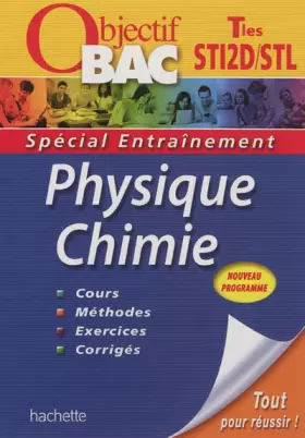 Couverture du produit · Objectif BAC entraînement Physique Chimie STI2D STL