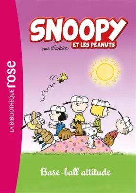Couverture du produit · Snoopy et les Peanuts 04 - Base-ball attitude