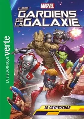 Couverture du produit · Les Gardiens de la Galaxie 01 - Le Cryptocube