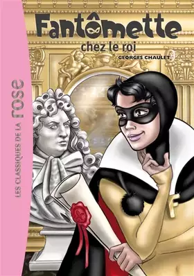 Couverture du produit · Fantômette 15 - Fantômette chez le roi