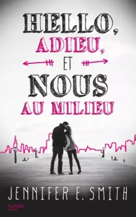 Couverture du produit · Hello, adieu, et nous au milieu