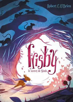 Couverture du produit · Frisby et le secret de Nimh