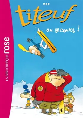 Couverture du produit · Titeuf 10 - Au secours!
