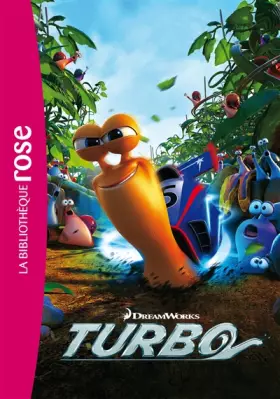 Couverture du produit · Turbo - Le roman du film