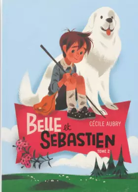 Couverture du produit · BELLE ET SEBASTIEN - TITRE 2 - Le document secret