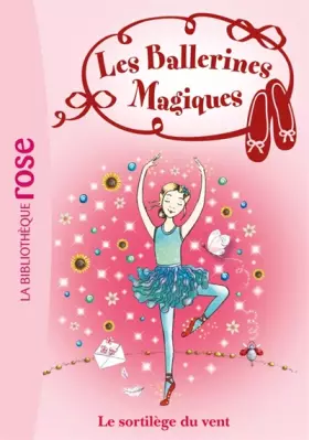 Couverture du produit · Les Ballerines Magiques 26 - Le sortilège du vent