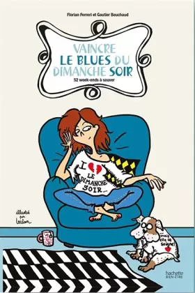 Couverture du produit · Vaincre le blues du dimanche soir