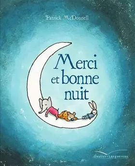 Couverture du produit · MERCI ET BONNE NUIT