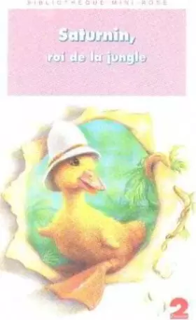 Couverture du produit · Saturnin, roi de la jungle
