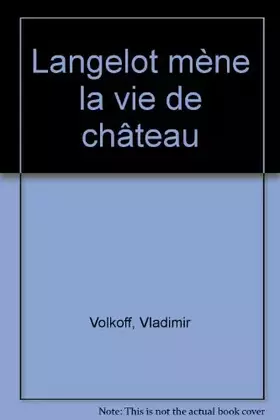 Couverture du produit · Langelot mène la vie de château