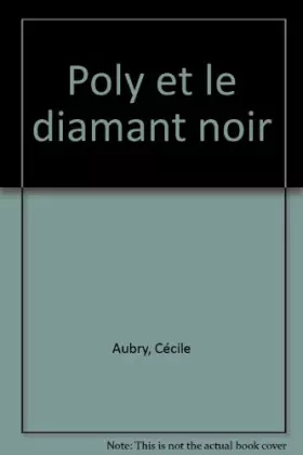 Couverture du produit · Poly et le diamant noir