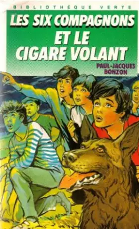 Couverture du produit · Les Six Compagnons et le cigare volant