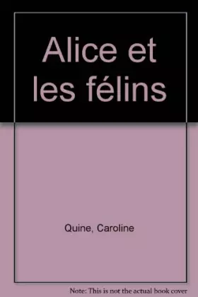 Couverture du produit · Alice et les félins