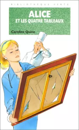 Couverture du produit · Alice et les quatre tableaux