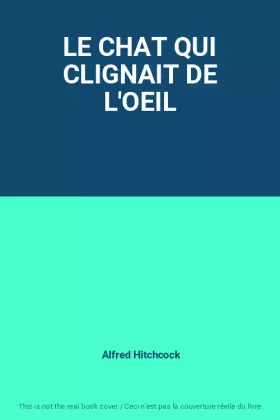 Couverture du produit · LE CHAT QUI CLIGNAIT DE L'OEIL