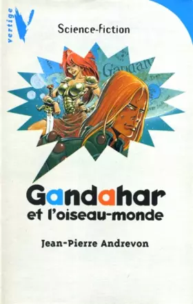 Couverture du produit · Gandahar et l'oiseau-monde