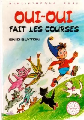 Couverture du produit · Oui-oui fait les courses