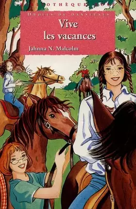 Couverture du produit · Drôles de danseuses : Vive les vacances