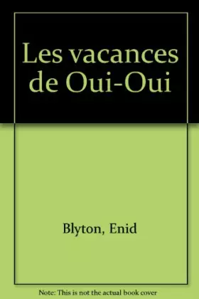 Couverture du produit · Les vacances de Oui-Oui