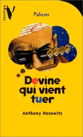 Couverture du produit · Devine qui vient tuer ?