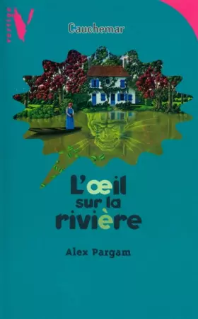 Couverture du produit · L'oeil sur la rivière