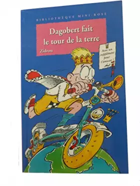 Couverture du produit · Dagobert fait le tour de la terre