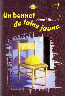 Couverture du produit · Un bonnet de laine jaune