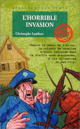 Couverture du produit · Red City : L'horrible invasion