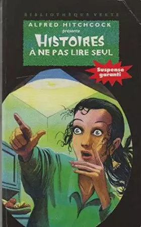 Couverture du produit · Histoires à ne pas lire seul