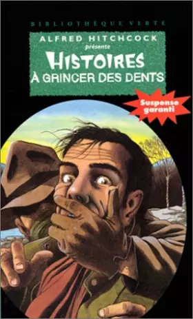 Couverture du produit · HISTOIRES A GRINCER DES DENTS