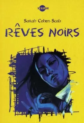 Couverture du produit · Rêves noirs