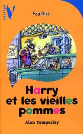 Couverture du produit · Harry et les vieilles pommes