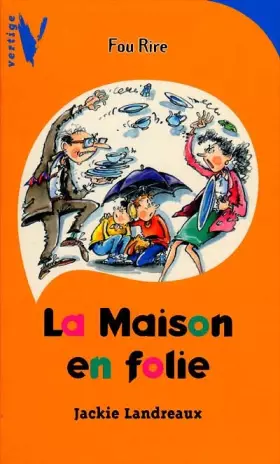 Couverture du produit · La maison en folie