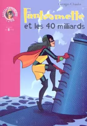 Couverture du produit · Fantômette et les 40 milliards