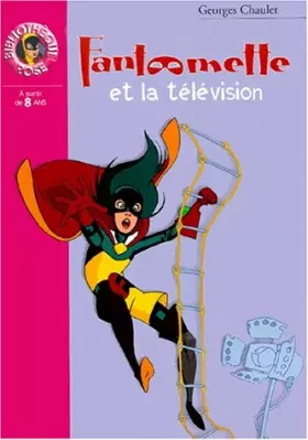Couverture du produit · Fantômette et la télévision