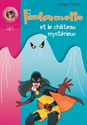 Couverture du produit · Fantômette et le château mystérieux