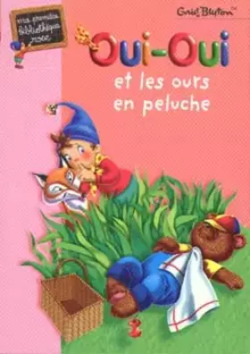 Couverture du produit · Oui-Oui et les ours en peluches