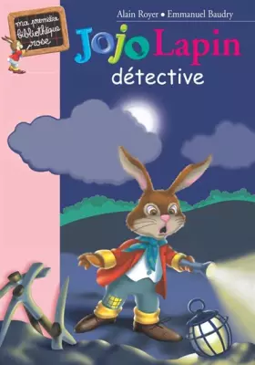 Couverture du produit · Jojo Lapin détective