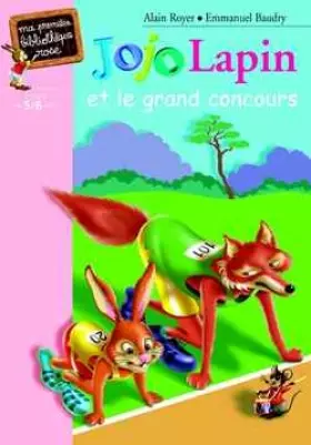 Couverture du produit · Jojo Lapin et le grand concours