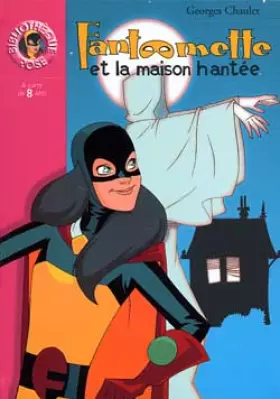 Couverture du produit · Fantômette et la maison hantée