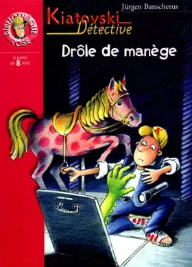 Couverture du produit · Kiatovski détective : Drôle de manège