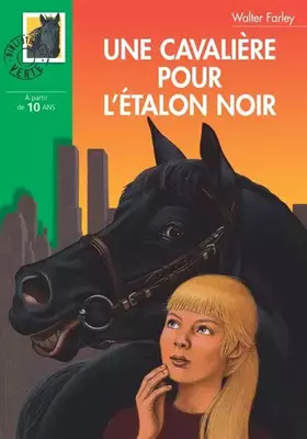 Couverture du produit · Une cavalière pour l'Etalon noir