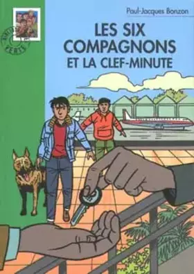 Couverture du produit · Les Six Compagnons et la clef-minute