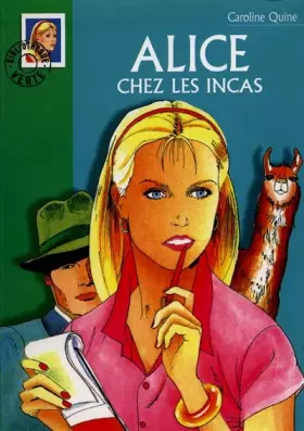Couverture du produit · Alice chez les Incas