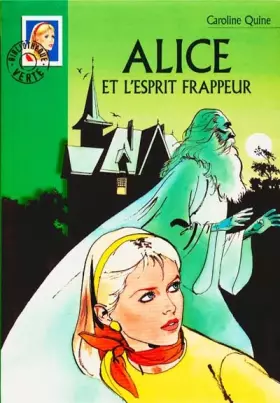 Couverture du produit · Alice et l'esprit frappeur