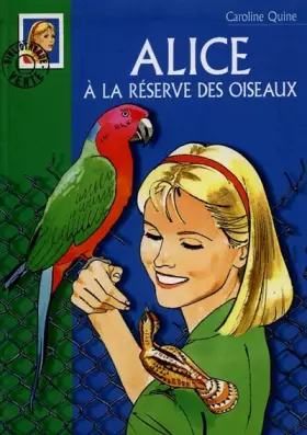 Couverture du produit · Alice et la réserve des oiseaux