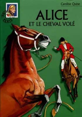Couverture du produit · Alice et le cheval volé