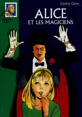 Couverture du produit · Alice et les magiciens