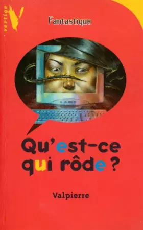 Couverture du produit · Qu'est-ce qui rôde ?