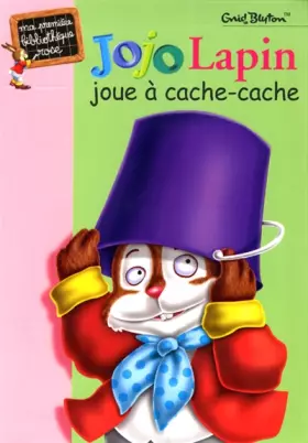 Couverture du produit · Jojo Lapin joue à cache-cache